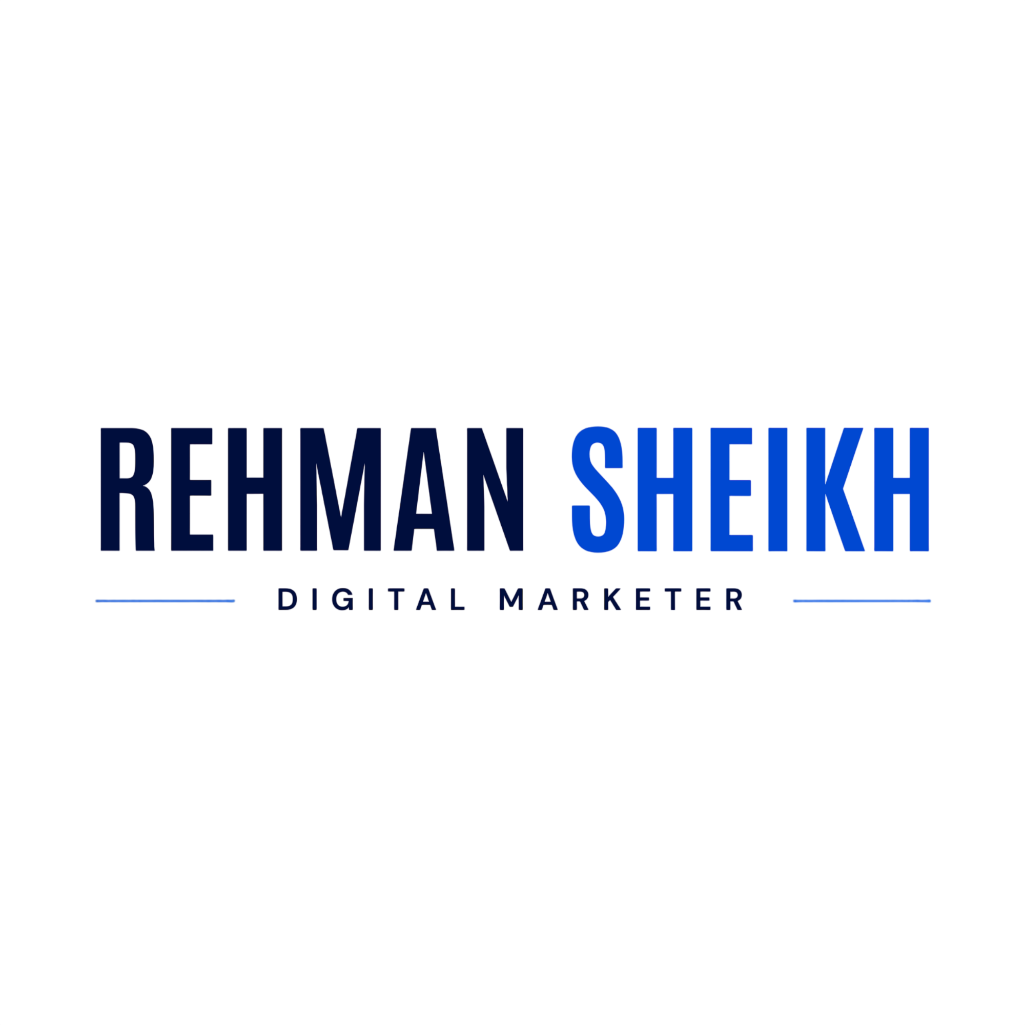 Rehman Sheikh - Digital Marketer